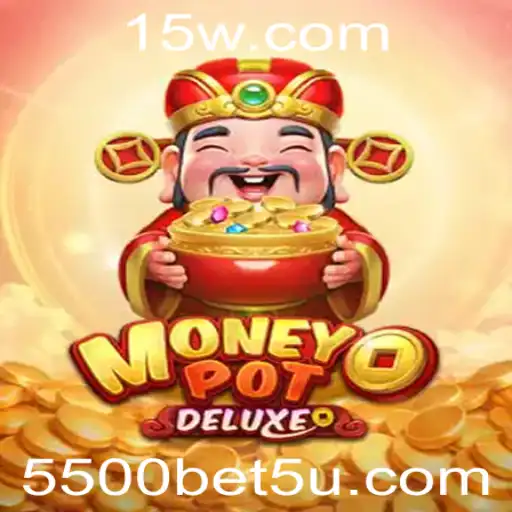 Explore o Emocionante Mundo de MoneyPotDELUXE com Apostas VIP de 5500